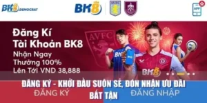 BK8 top nhà cái tặng thưởng chào mừng