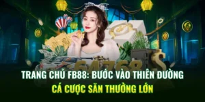 FB88 thiên đường cá cược