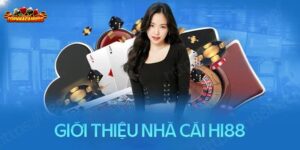 Giới thiệu nhà cái Hi88