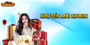 Sân chơi Kuwin hot hit hiện nay