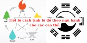 cách tính lô đề theo ngũ hành